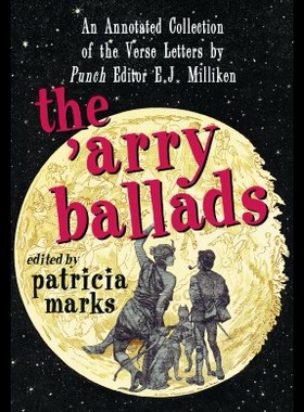 【预售】The 'Arry Ballads: An Annotated Collection of the