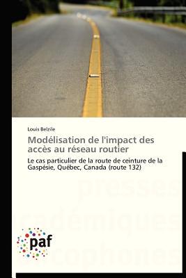 【预售】Modelisation de L'Impact Des Acces A...