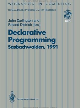 【预订】Declarative Programming, Sasbachwald...