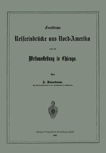 【预订】Forstliche Reiseeindrucke Aus Nord-A...