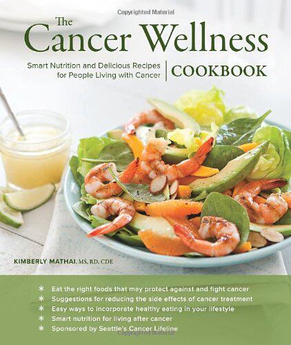 预订 The Cancer Wellness Cookbook: Smart Nutrition ...