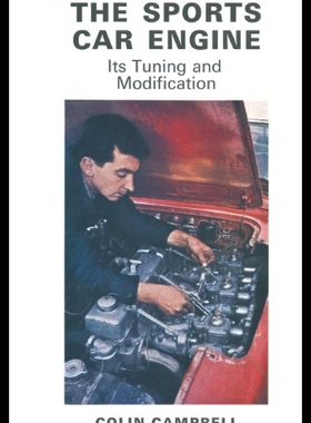 【预售】The Sports Car Engine: Its Tuning and Modificatio