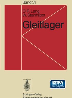 【预订】Gleitlager: Berechnung Und Konstrukt...