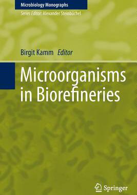 【预订】Microorganisms in Biorefineries