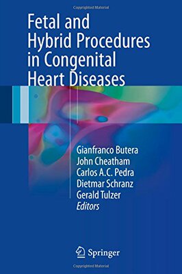 【预订】Fetal and Hybrid Procedures in Conge...