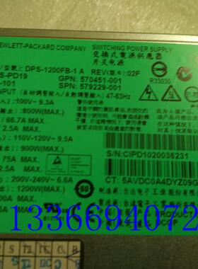 579229-001 578322-B21 570451-001 570451-101 G7 1200W铂金电源