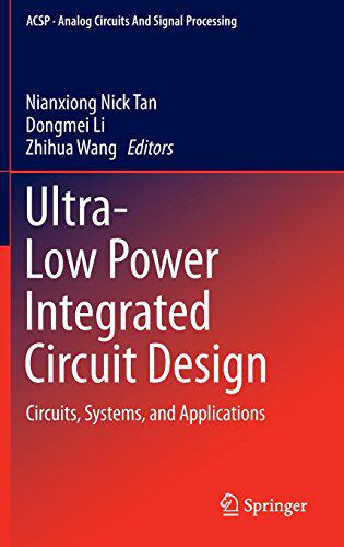 【预订】Ultra-Low Power Integrated Circuit Design