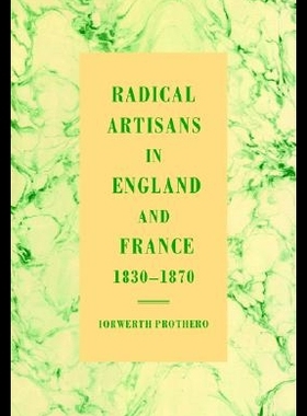 【预售】Radical Artisans in England and France