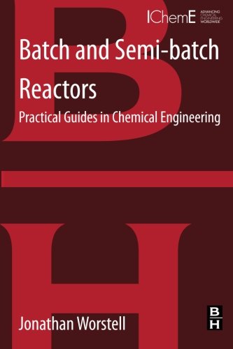 【预订】Batch and Semi-batch Reactors