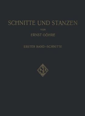【预订】Schnitte Und Stanzen: Ein Lehr- Und ...