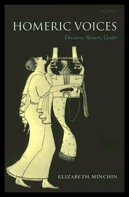 【预售】Homeric Voices: Discourse, Memory, Gender