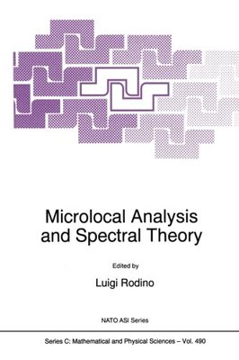 【预订】Microlocal Analysis and Spectral Theory