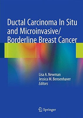 【预订】Ductal Carcinoma In Situ and Microin...