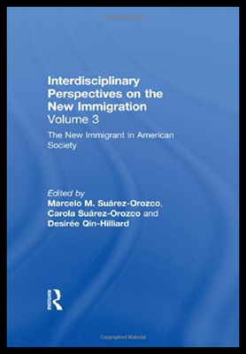 【预售】The New Immigrant in American Society: Interdisci