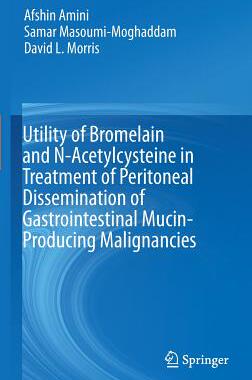 【预订】Utility of Bromelain and N-Acetylcys...