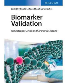 【预订】Biomarker Validation - Technological...