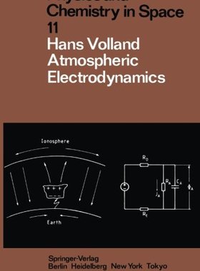【预订】Atmospheric Electrodynamics