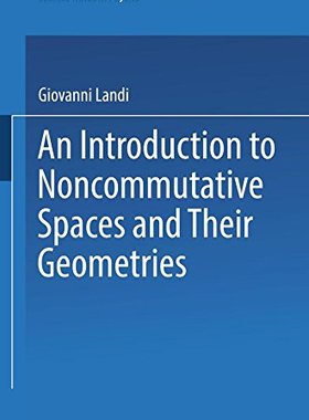 【预订】An Introduction to Noncommutative Sp...