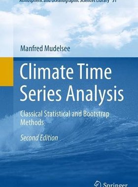 【预订】Climate Time Series Analysis: Classi...