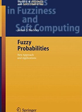 【预订】Fuzzy Probabilities: New Approach an...