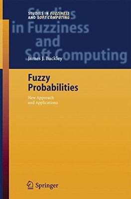 【预订】Fuzzy Probabilities: New Approach an...