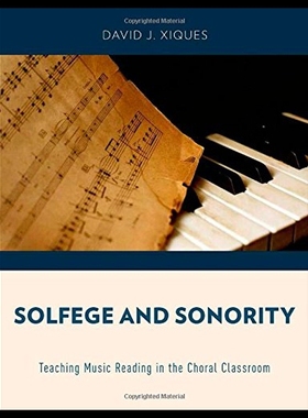 【预售】Solfege and Sonority: Teaching Music Reading in t