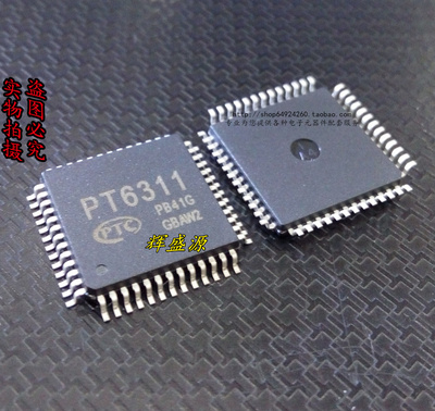 全新现货 PT6311 贴片QFP52 显示屏驱动芯片 PT6311B-LQ