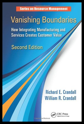 【预售】Vanishing Boundaries: How Integrating Manufacturi