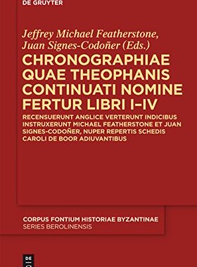 【预售】Chronographiae Quae Theophanis Continuati Nomi...