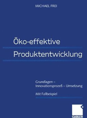 【预售】Oko-Effektive Produktentwicklung: Grundlagen -...