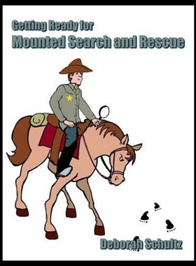 【预售】Getting Ready for Mounted Search and Rescue
