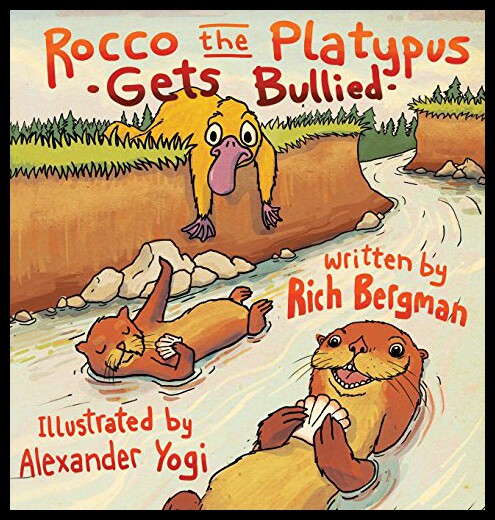 【预售】Rocco the Platypus Gets Bullied