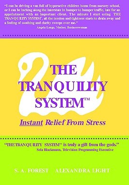【预售】The Tranquility System: Instant Relief from Stress