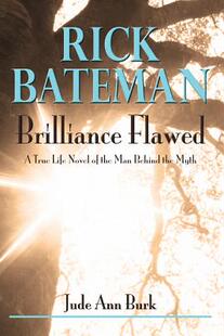 【预售】Rick Bateman - Brilliance Flawed: A ...