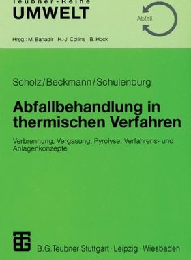 【预售】Abfallbehandlung in Thermischen Verf...
