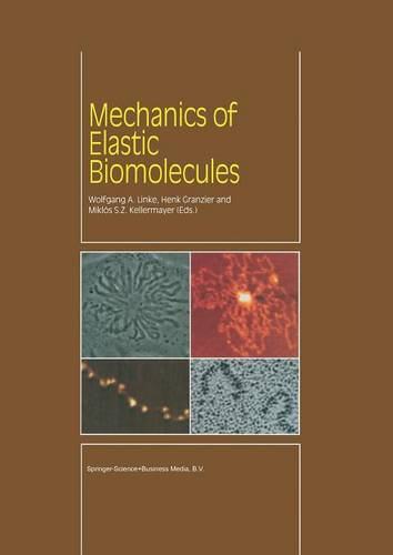 【预订】Mechanics of Elastic Biomolecules