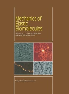 【预订】Mechanics of Elastic Biomolecules