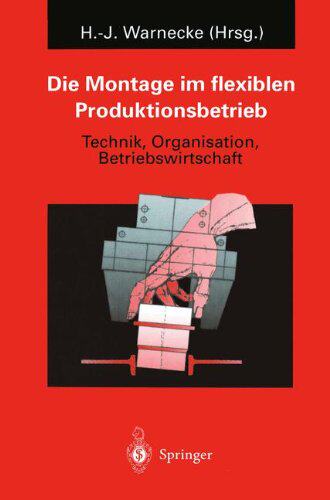 【预订】Die Montage Im Flexiblen Produktions...