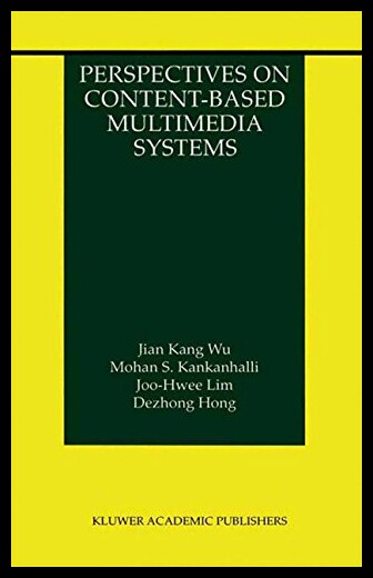 【预售】Perspectives on Content-Based Multimedia Systems