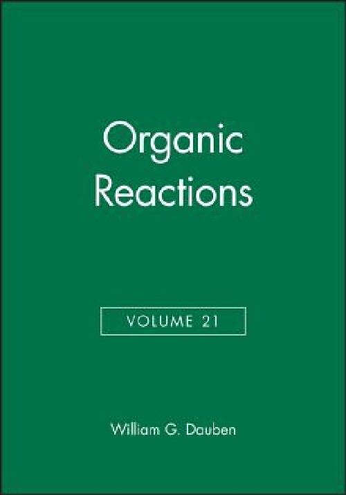 【预订】Organic Reactions, Volume 21