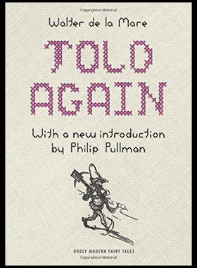 【预售】Told Again: Old Tales Told Again