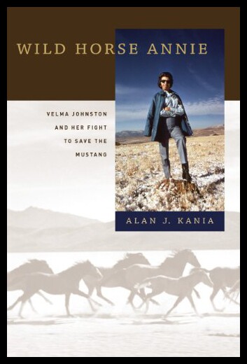 【预售】Wild Horse Annie: Velma Johnston and Her Fight to