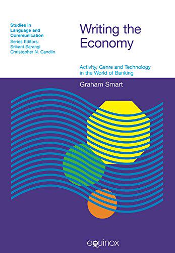 【预售】Writing the Economy: Activity, Genre, and Tech...