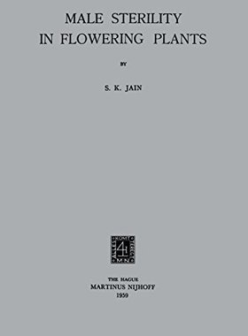 【预订】Male Sterility in Flowering Plants