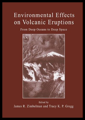 【预售】Environmental Effects on Volcanic Eruptions: From