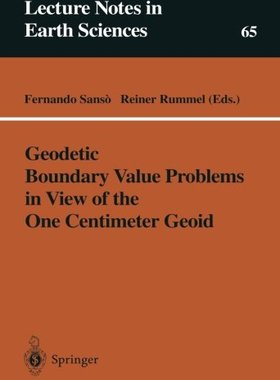 【预订】Geodetic Boundary Value Problems in ...