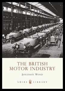 【预售】The British Motor Industry