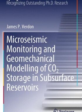 【预订】Microseismic Monitoring and Geomecha...