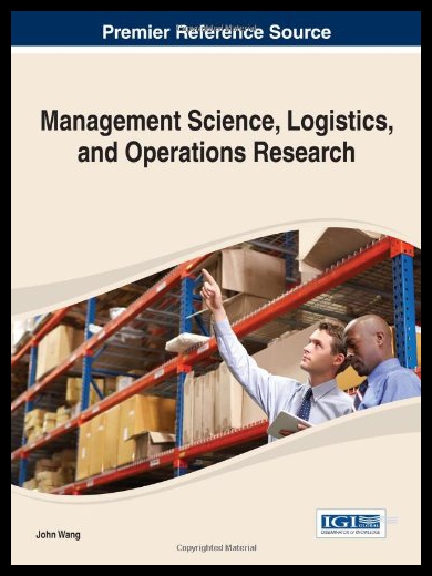 【预售】Management Science, Logistics, and Operations Res