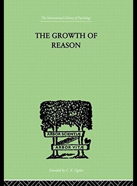【预售】The Growth of Reason: A Study of the Role of Verb